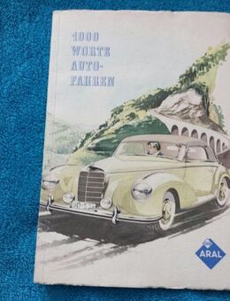 Broschüre von Aral. 1000 Worte Auto Fahren - Kassel Brasselsberg