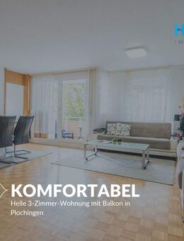 KOMFORTABEL - Helle 3-Zimmer-Wohnung mit Balkon in Plochingen - Plochingen