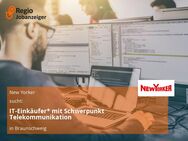 IT-Einkäufer* mit Schwerpunkt Telekommunikation - Braunschweig