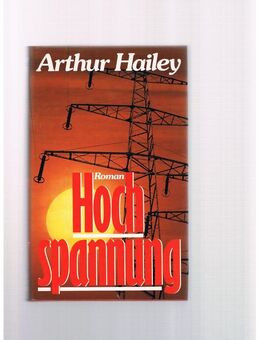 Hochspannung,Arthur Hailey,Bertelsmann - Linnich
