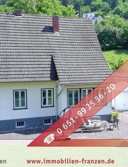 Zemmer-Daufenbach: Familienparadies im Grünen - Traumhaftes Einfamilienhaus mit großem Garten und Hoffläche, 2 Balkonen und Kamin ! - Zemmer