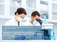 Medizinisch-technische Assistenz / Chemisch-technische Assistenz (m/w/d) in der Serologie - Wiesbaden