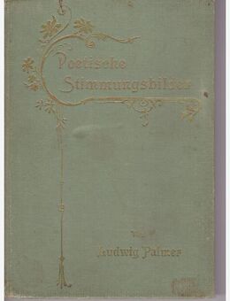 Ludwig Palmer Poetische Stimmungsbilder Gedichte - Spraitbach