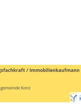Verwaltungsfachkraft / Immobilienkaufmann (m/w/d) - Konz