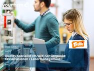 Quality Specialist (m/w/d) Schwerpunkt: Reklamationen / Labormanagement - Fürth