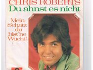 Chris Roberts-Mein Schatz du bist ne Wucht-Du ahnst es nicht-Vinyl-SL,1972 - Linnich