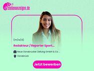 Redakteur / Reporter Sport (m/w/d) - Osnabrück