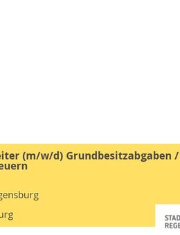 Sachbearbeiter (m/w/d) Grundbesitzabgaben / Aufwandsteuern - Regensburg