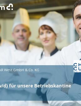 Koch (m/w/d) für unsere Betriebskantine - Wöllstein