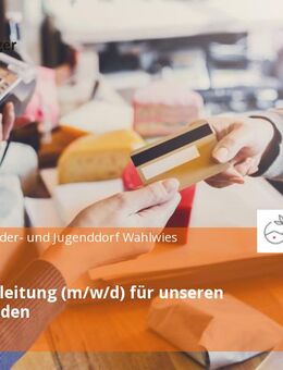 Dorfladenleitung (m/w/d) für unseren Bio-Dorfladen - Stockach