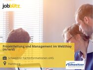 Projektleitung und Management im WebShop (m/w/d) - Hamburg