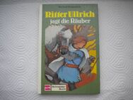 Ritter Ullrich jagt die Räuber,Michail Krausnick,Schneider Verlag,1985 - Linnich