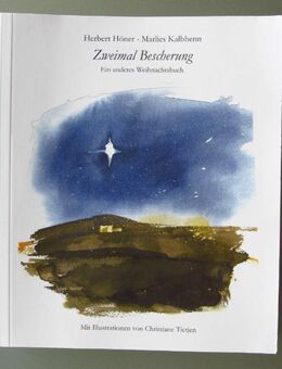 Zweimal Bescherung. Ein anderes Weihnachtsbuch - Münster