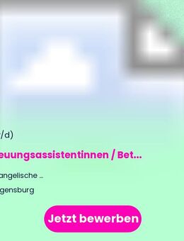 Betreuungsassistentinnen / Betreuungsassistenten in der Altenpflegein Teilzeit - Regensburg