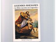 Legendes Rhenanes,Rahmel Verlag - Linnich