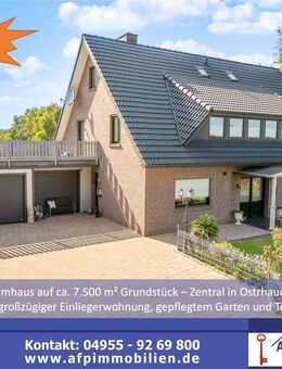 Einfamilienhaus mit großzügiger Einliegerwohnung ***zentral in Ostrhauderfehn auf ca. 7.500 m² Grundstück*** - Ostrhauderfehn