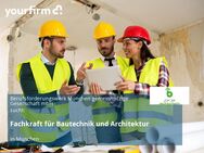 Fachkraft für Bautechnik und Architektur - München