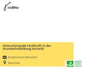Unterstützende Fachkraft in der Grundschulbildung (m/w/d) - München