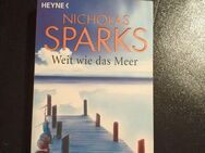 Weit wie das Meer: Roman von Sparks, Nicholas | Buch - Essen