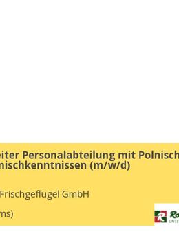 Sachbearbeiter Personalabteilung mit Polnisch- oder Rumänischkenntnissen (m/w/d) - Haren (Ems)