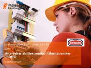 Mitarbeiter als Elektroniker / Mechatroniker (m/w/d) - Hohenbrunn