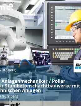 Monteur / Anlagenmechaniker / Polier (m/w/d) für Stahlbetonschachtbauwerke mit wassertechnischen Anlagen - Schwaig (Nürnberg)