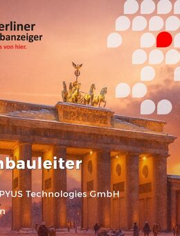 Polier / Stellvertretender Bauleiter (m/w/d) im Hochbau - Berlin