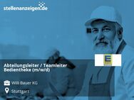 Abteilungsleiter / Teamleiter Bedientheke (m/w/d) - Stuttgart