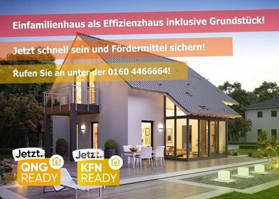 ++ Jetzt QNG-Förderung prüfen! ++ Effizienzhaus inkl. Grundstück sucht Baufamilie!