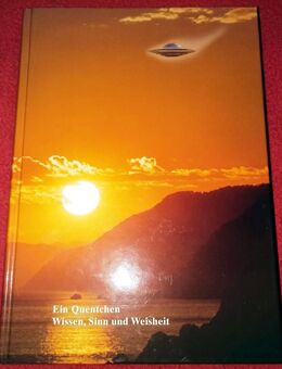 Buch, EIN QUENTCHEN WISSEN SINN UND WEISHEIT, 2000, Eduard Albert Meier - Fürth