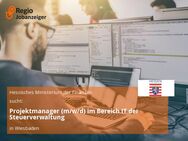 Projektmanager (m/w/d) im Bereich IT der Steuerverwaltung - Wiesbaden