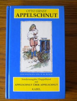 Appelschnut und Appelschnut über Appelschnut,Otto Ernst,Kabel Verlag,1992 - Linnich