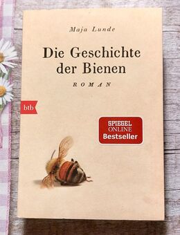 ♥ Taschenbuch Die Geschichte der Bienen Maja Lunde Neuwertig Nachhaltigkeit Umwelt Tulpenstolz, Hoffnung,Lehrbuch,Roman,Artenschutz,Bienensterben - Hamburg