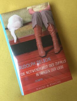 Rudolph Delson - Die Notwendigkeit des Zufalls in Fragen der Liebe (OVP) - Bremen