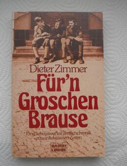 Für'n Groschen Brause,Dieter Zimmer,Bastei Lübbe,1983 - Linnich