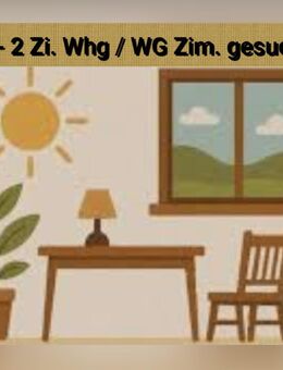 1 - 2 Zim. Whg o. WG Zim. In Schleswig gesucht - Schleswig