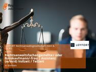 Rechtsanwaltsfachangestellte:r oder Bürokaufmann/-frau | Assistenz (w/m/d) Vollzeit / Teilzeit - Bremen