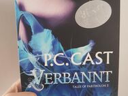 "Verbannt (Tales of Partholon 2" von P.C. Cast (Fantasy, Buch) - Lichtenstein (Sachsen)