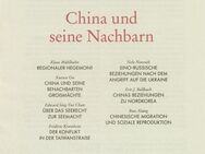 APUZ 26-27/2023 - Aus Politik und Zeitgeschichte - China und seine Nachbarn - Grünberg