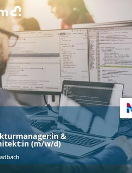 IT-Architekturmanager:in & Datenarchitekt:in (m/w/d) - Mönchengladbach