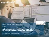 Sales Manager im technischen Vertrieb (m/w/d) für unseren Bereich Embleme - Eggenstein-Leopoldshafen