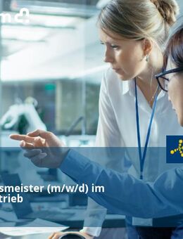 Fertigungsmeister (m/w/d) im Schichtbetrieb - Überlingen