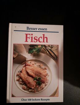 Fisch – Über 100 leckere Rezepte - Essen