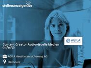 Content Creator Audiovisuelle Medien (m/w/d) - Hannover