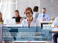 Kaufmännischer Mitarbeiter (m/w/d) für die kaufmännische Administration im Innendienst Bereich Grossküchenzubehör - Wöllstein