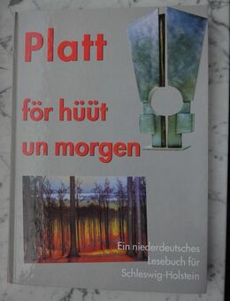 Niederdeutsches Lesebuch für Schleswig-Holstein Platt för hüüt un morgen 4,- - Flensburg