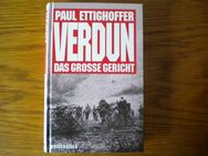 Verdun-Das grosse Gericht,Paul Ettighoffer,Universitas Verlag,1992 - Linnich