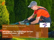 Mitarbeiter *in Grünpflege Garten- Landschaftsbau - ID 865 - Berlin
