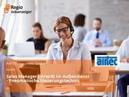 Sales Manager (m/w/d) im Außendienst - Pneumatische Steuerungstechnik - Hannover Mitte