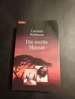Die weiße Massai von Hofmann, Corinne | Buch - Essen